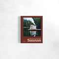 Gestalten: Ridiculously Good-Looking Saunas