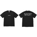 Supreme "You Was Raised Off Our Shit" Tee